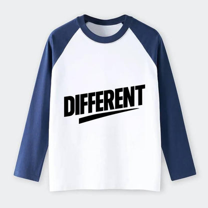 Bold typography design - "DIFFERENT" - standing out, not following - Raglan Long Sleeve T-Shirt - Blue