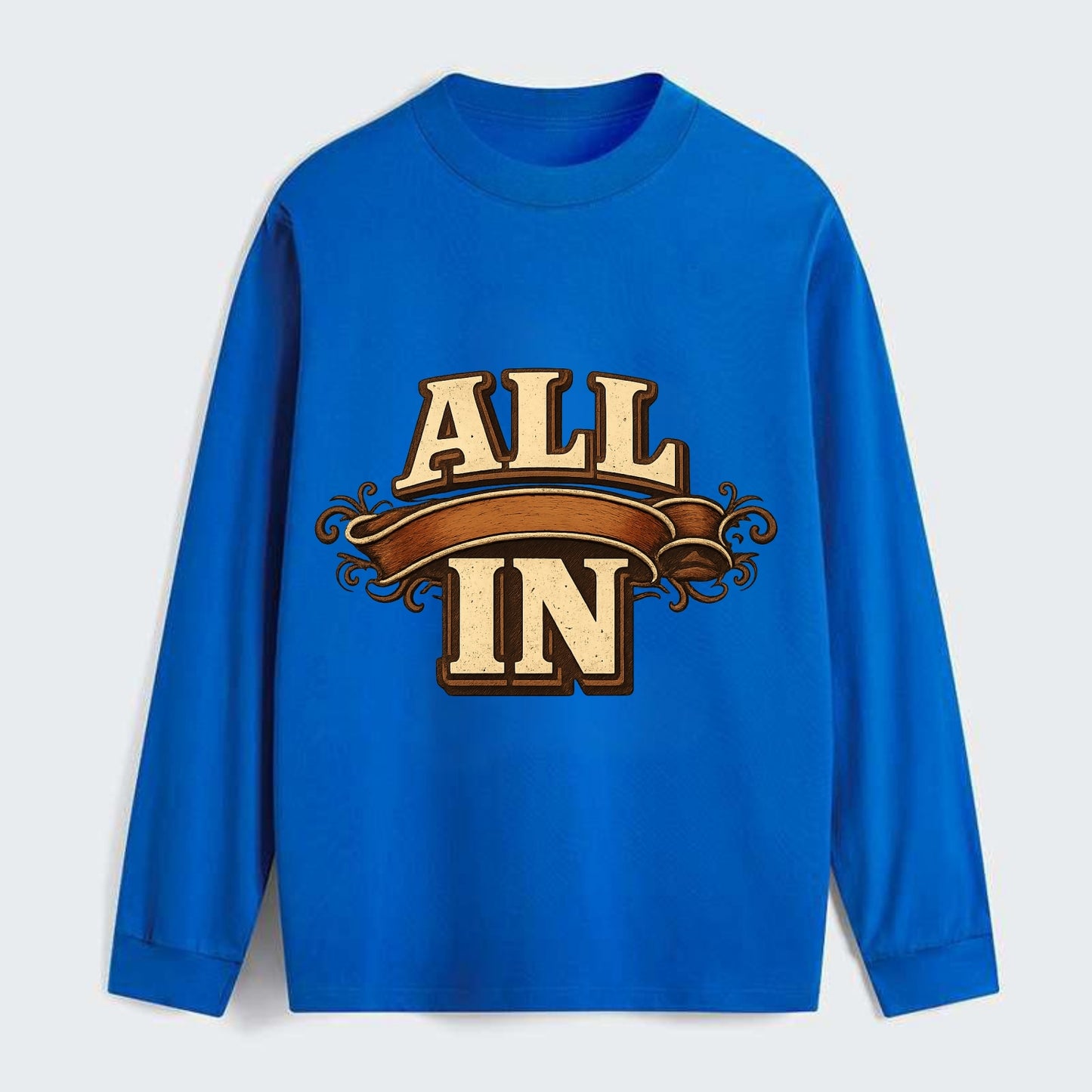 Bold typography design - "ALL IN" - complete commitment, no holding back - Classic Long Sleeve Shirt - Blue