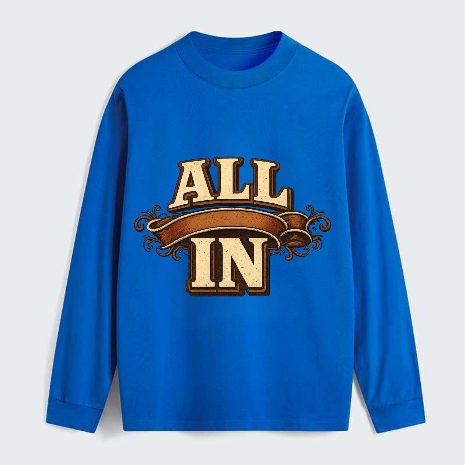 Bold typography design - "ALL IN" - complete commitment, no holding back - Classic Long Sleeve Shirt - Blue