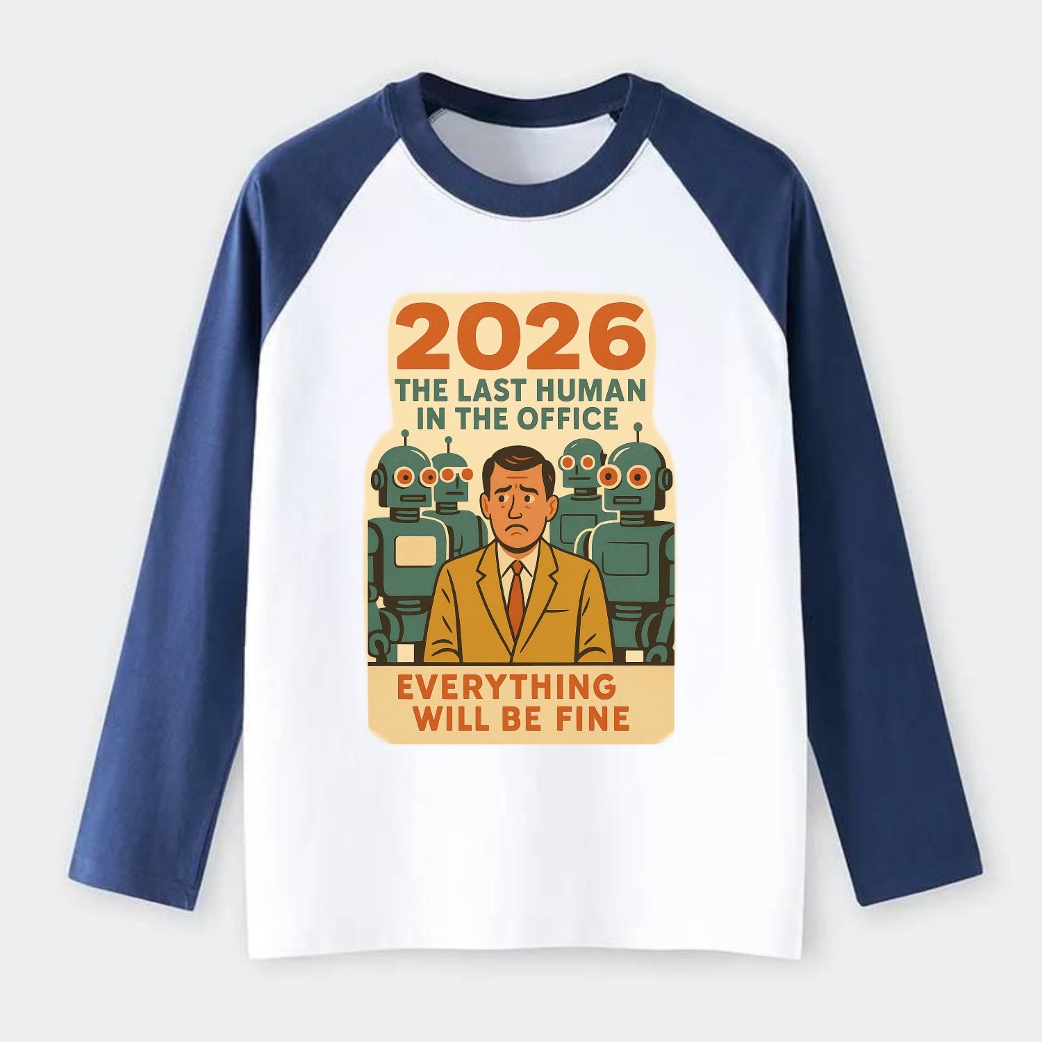 Single human worker surrounded by robot coworkers - "The last human in - Raglan Long Sleeve T-Shirt - Blue