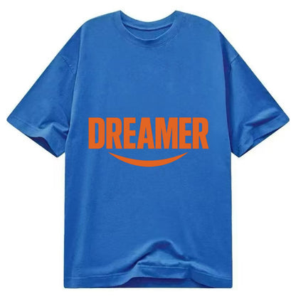 Bold typography design - "DREAMER" - imagination, seeing possibilities - Classic T-shirt - Blue