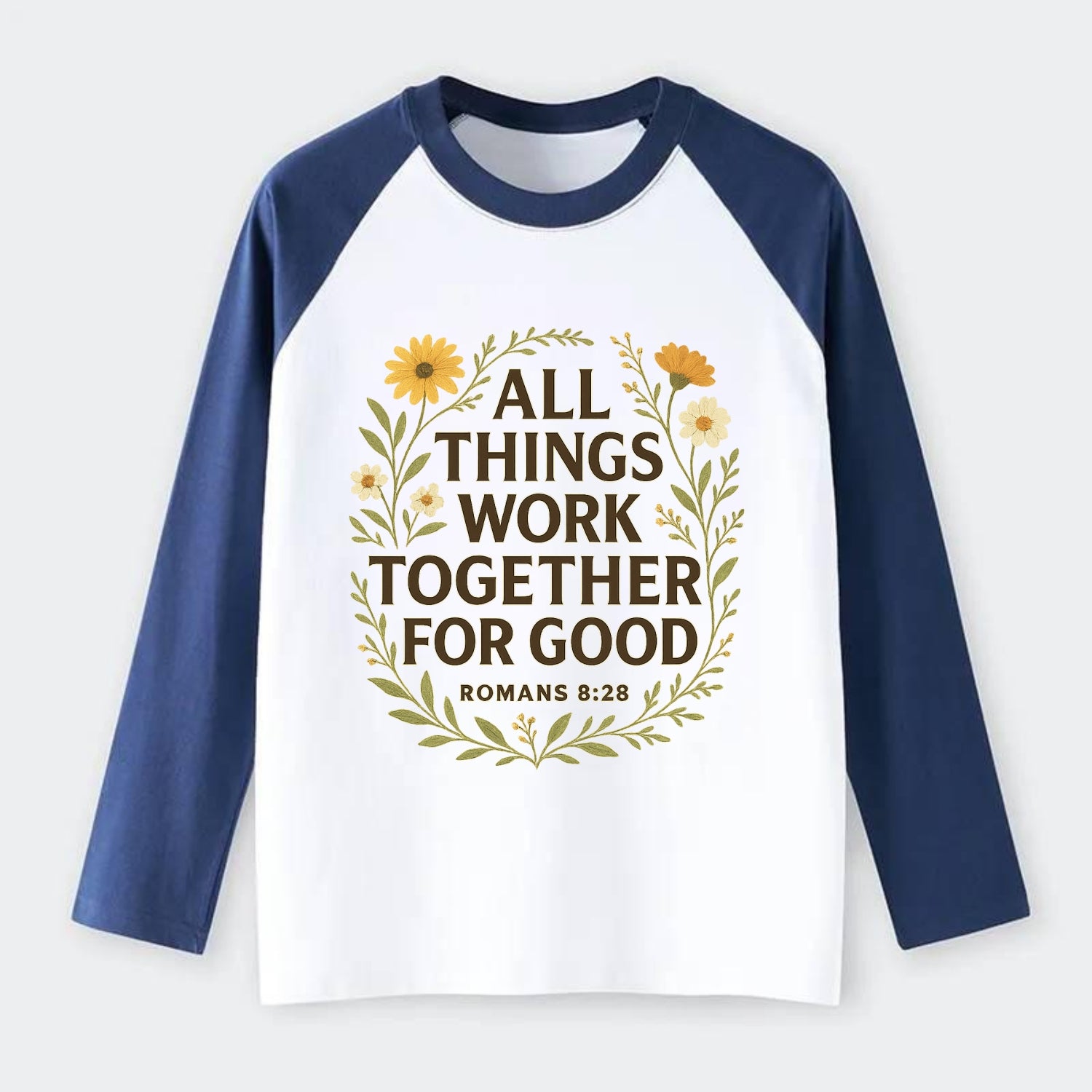 Romans 8:28 Flowers - Raglan Long Sleeve T-Shirt - Blue