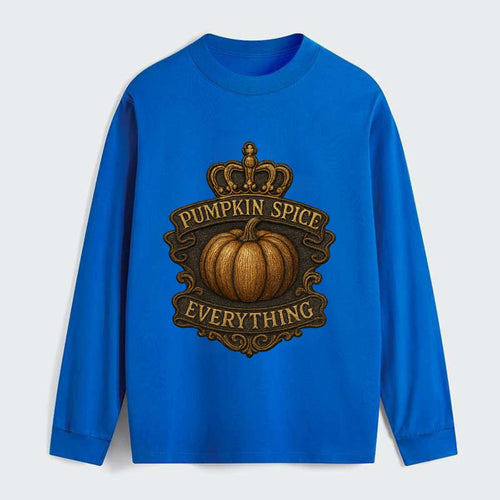 Pumpkin Spice Everything  - Classic Long Sleeve Shirt