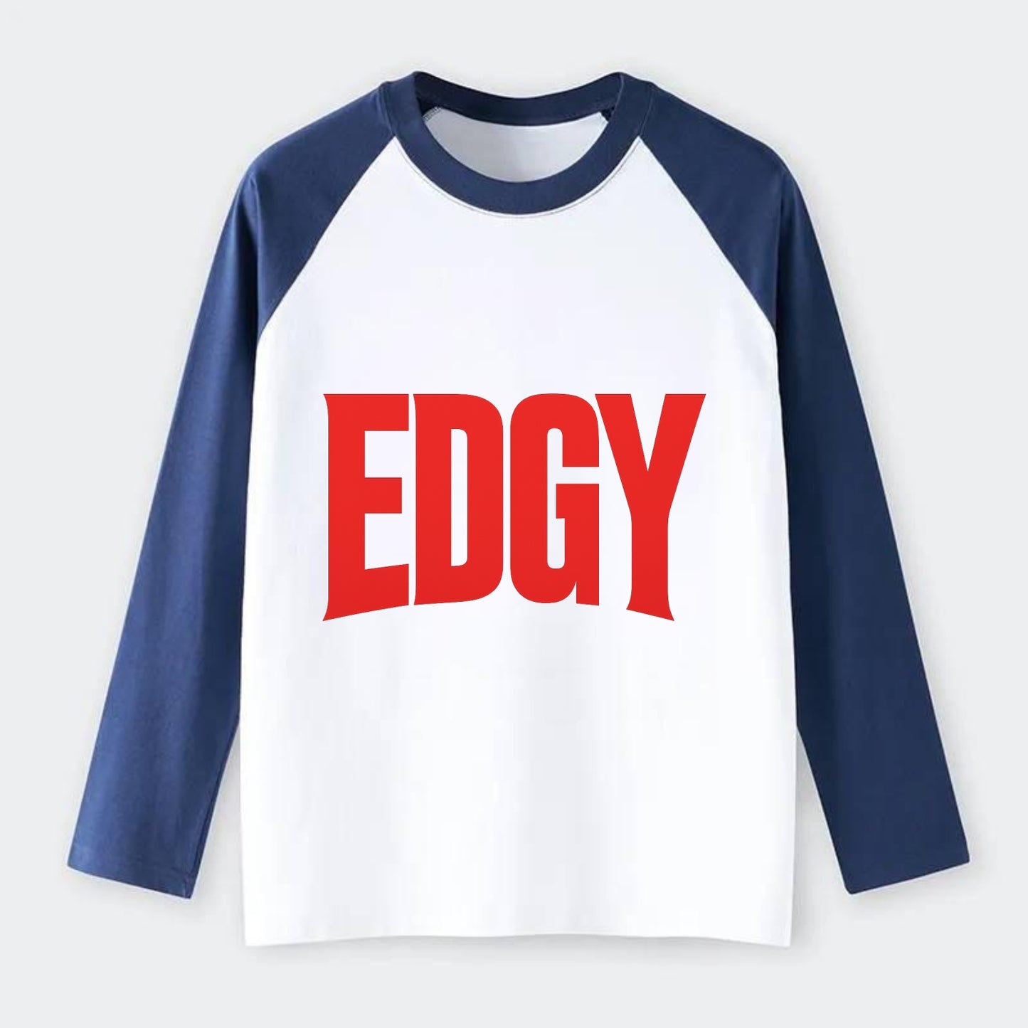 Bold typography design - "EDGY" - pushing boundaries, unconventional - Raglan Long Sleeve T-Shirt - Blue