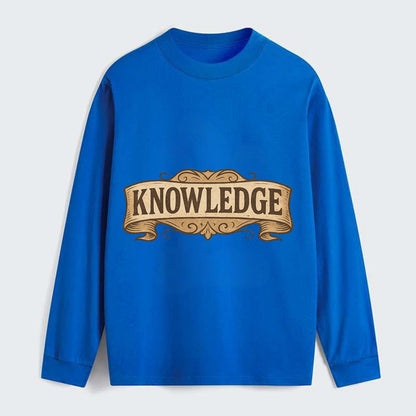 Bold typography design - "KNOWLEDGE" - learning, understanding - Classic Long Sleeve Shirt - Blue