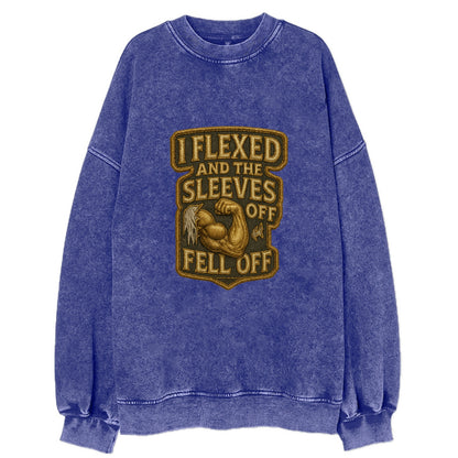 I Flexed and The Sleeves Fell Off  - Vintage Sweatshirt - Blue