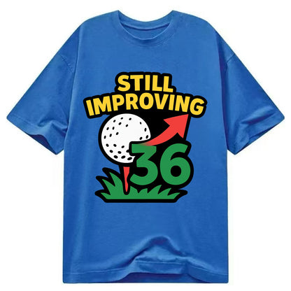 Handicap number getting higher with arrow - "Still Improving" - optimistic - Classic T-shirt - Blue