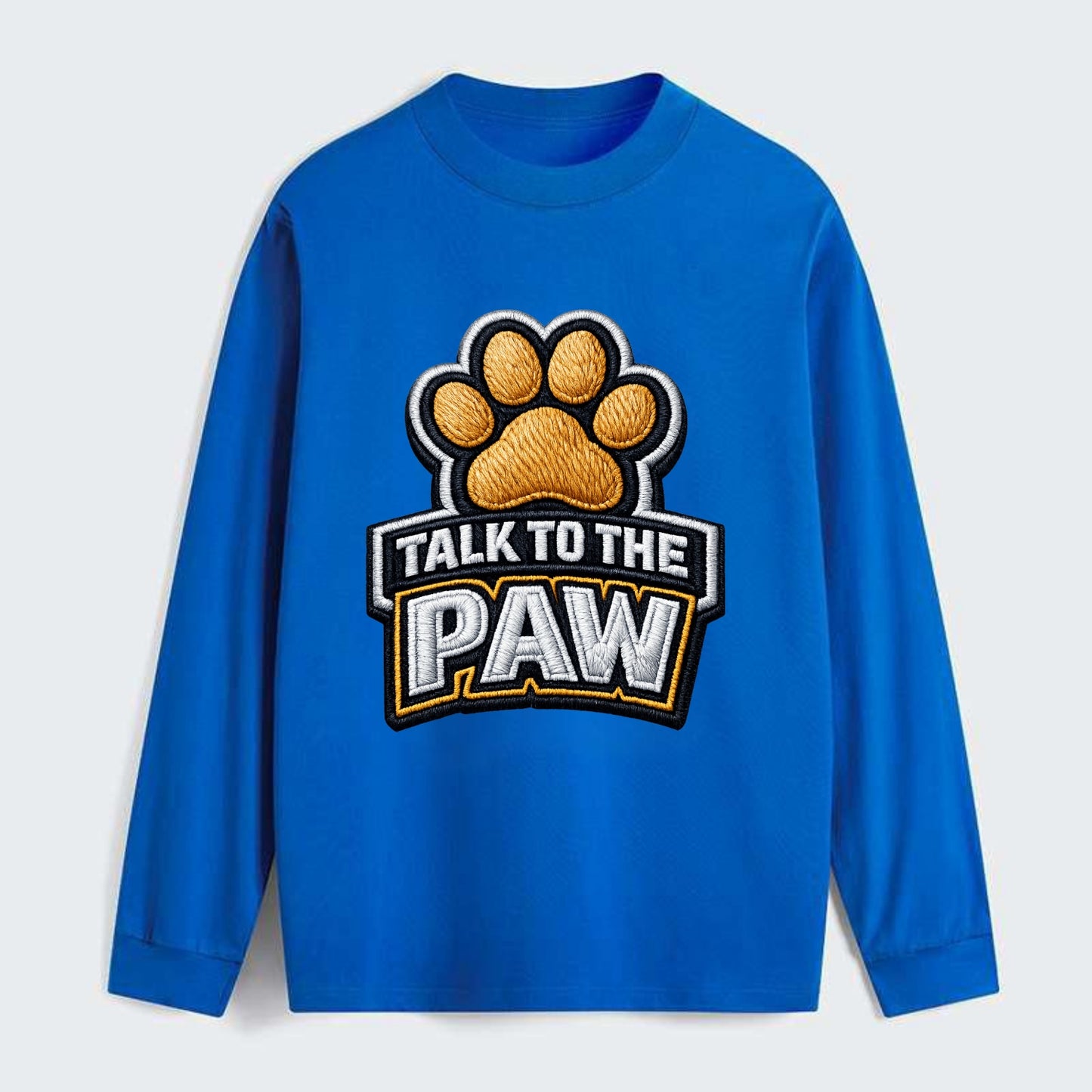 TALK TO THE PAW - raised paw in tan , sassy pet - Classic Long Sleeve Shirt - Blue