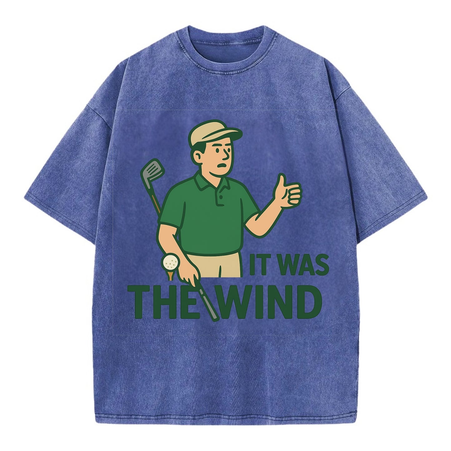 Golfer blaming the wind with hair perfectly still - "It Was the Wind" - classic - Vintage T-shirt - Blue