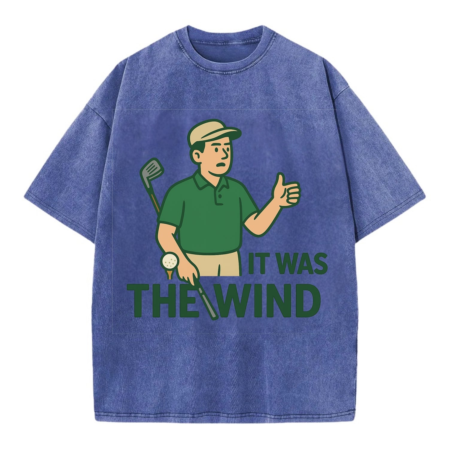 Golfer blaming the wind with hair perfectly still - "It Was the Wind" - classic - Vintage T-shirt - Blue