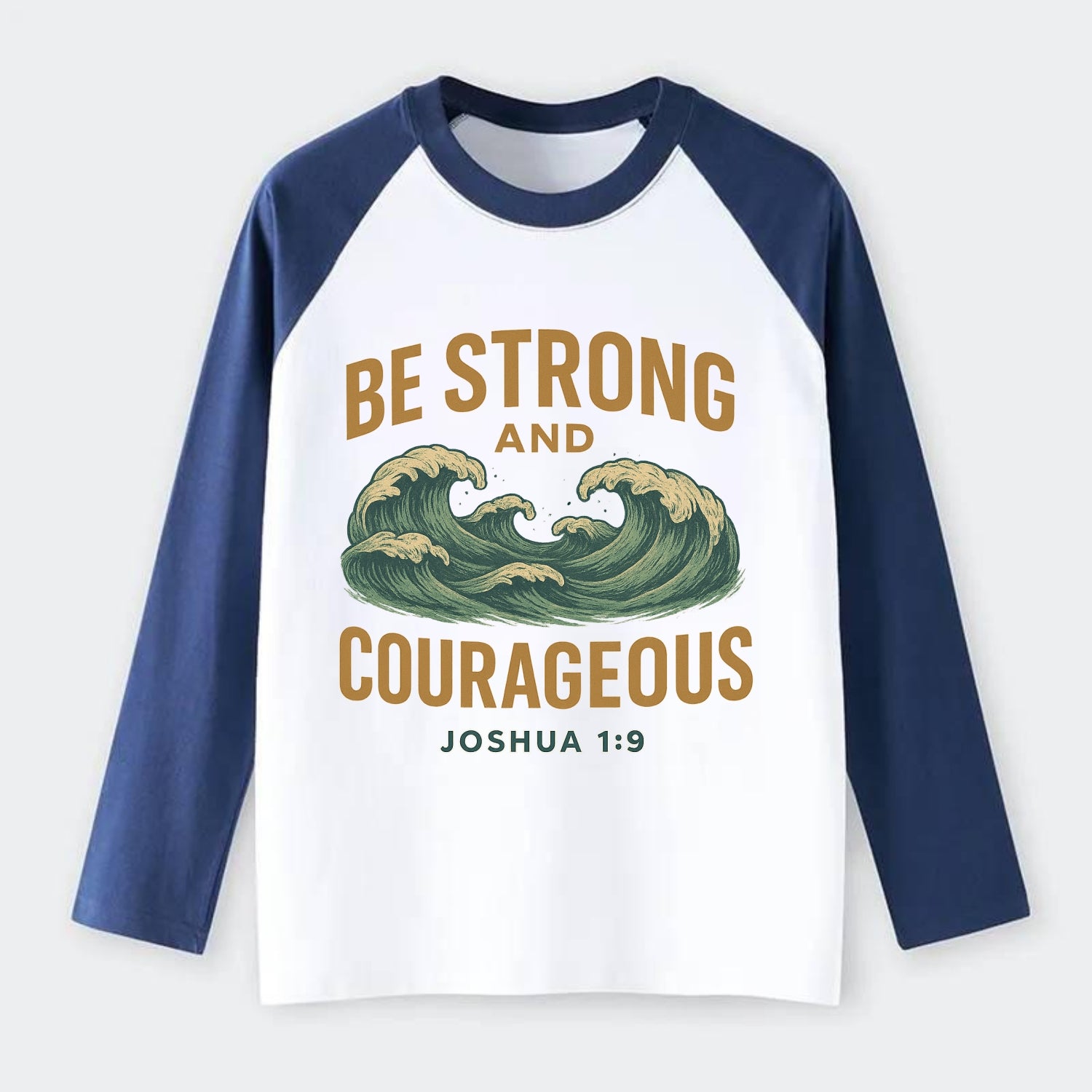 Joshua 1:9 Ocean - Raglan Long Sleeve T-Shirt - Blue
