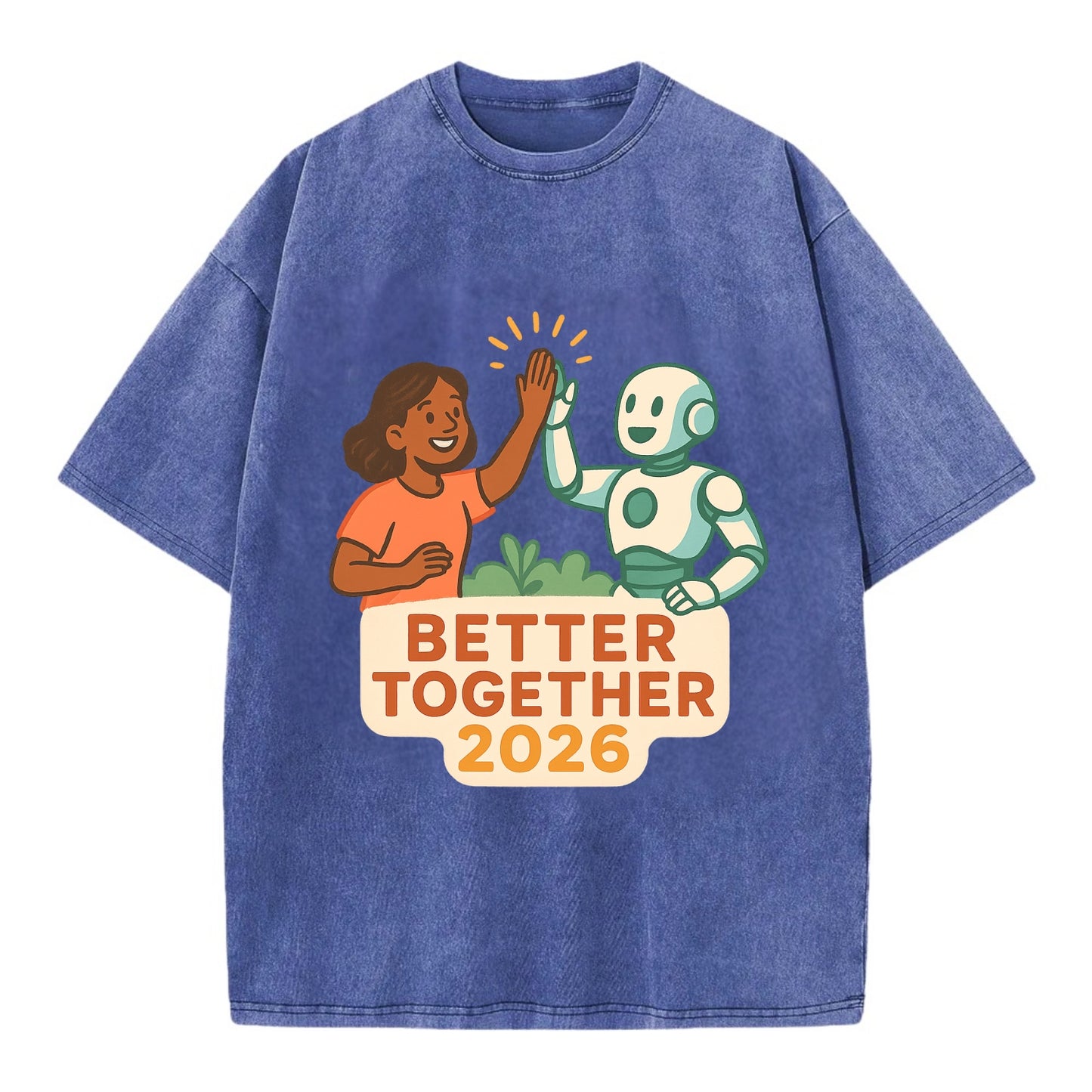 Human and AI robot high-fiving as collaborative partners - "Better Together 2026" - Vintage T-shirt - Blue