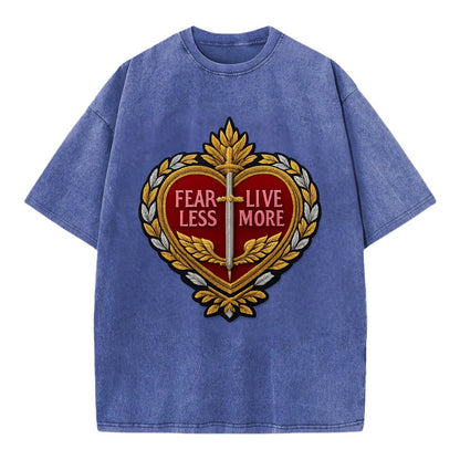 FEAR LESS LIVE MORE - heart with text in red , courage - Vintage T-shirt - Blue