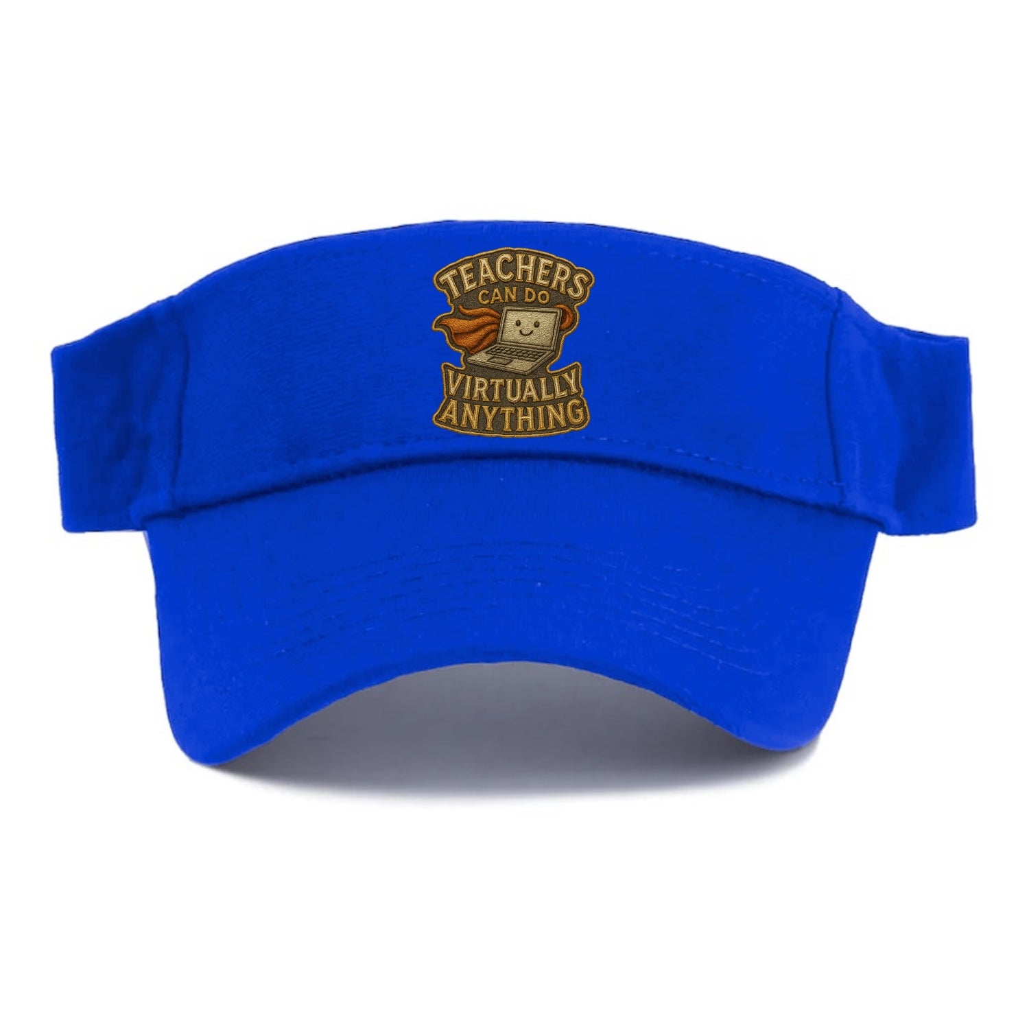 Teachers Can Do Virtually Anything  - Visor - Blue