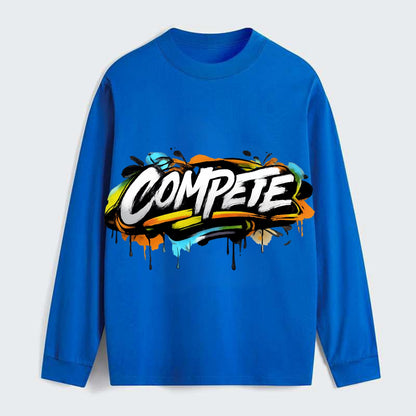 Bold typography design - "COMPETE" - competitive spirit, love the game - Classic Long Sleeve Shirt - Blue