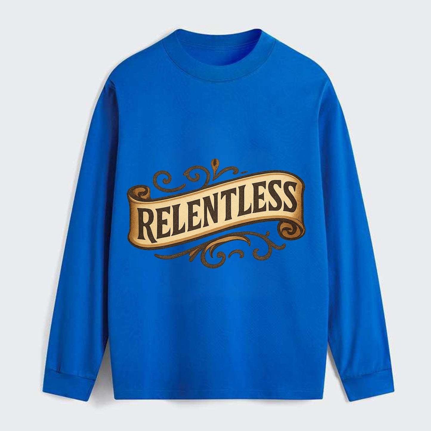 Bold typography design - "RELENTLESS" - never giving up, persistent - Classic Long Sleeve Shirt - Blue