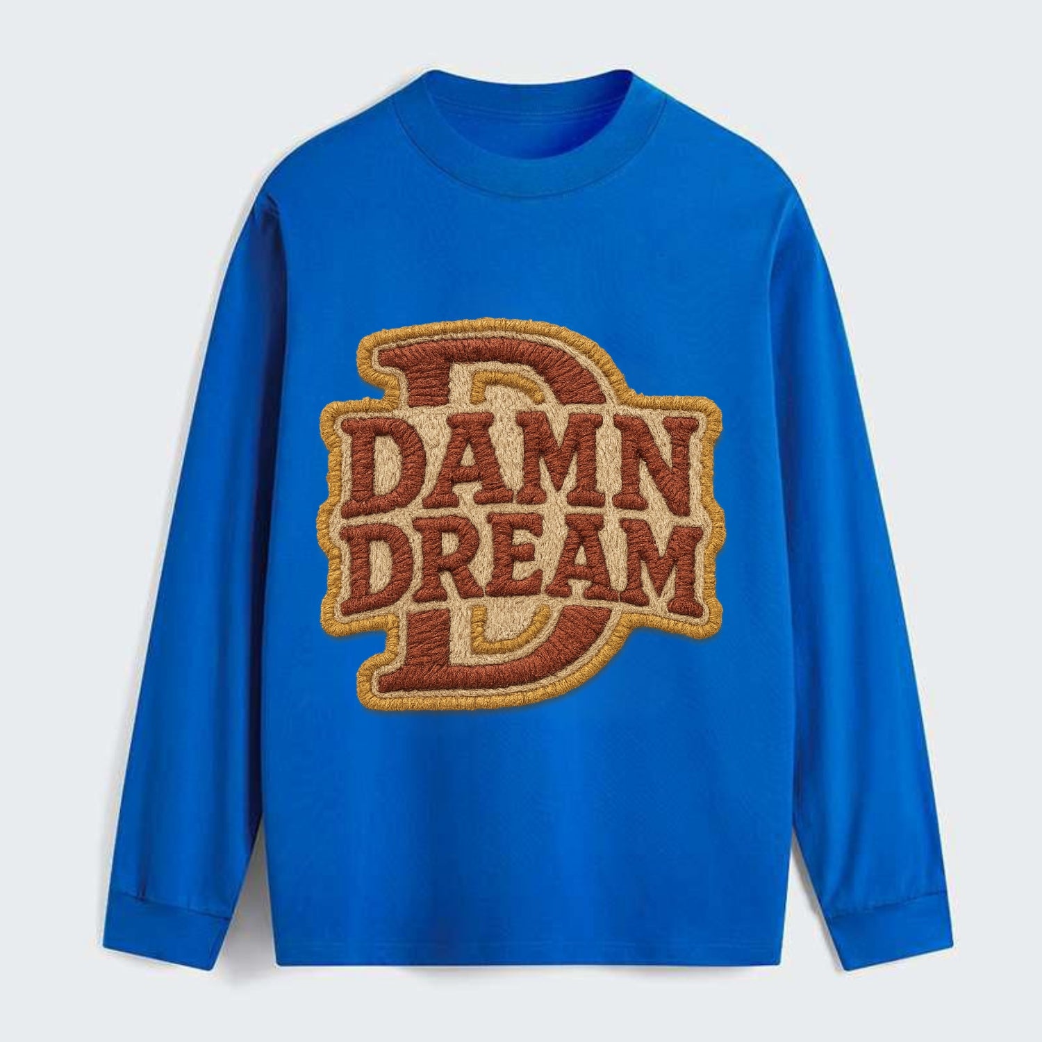 DAMN;DREAM BIG Motivational White Cap - Classic Long Sleeve Shirt - Blue