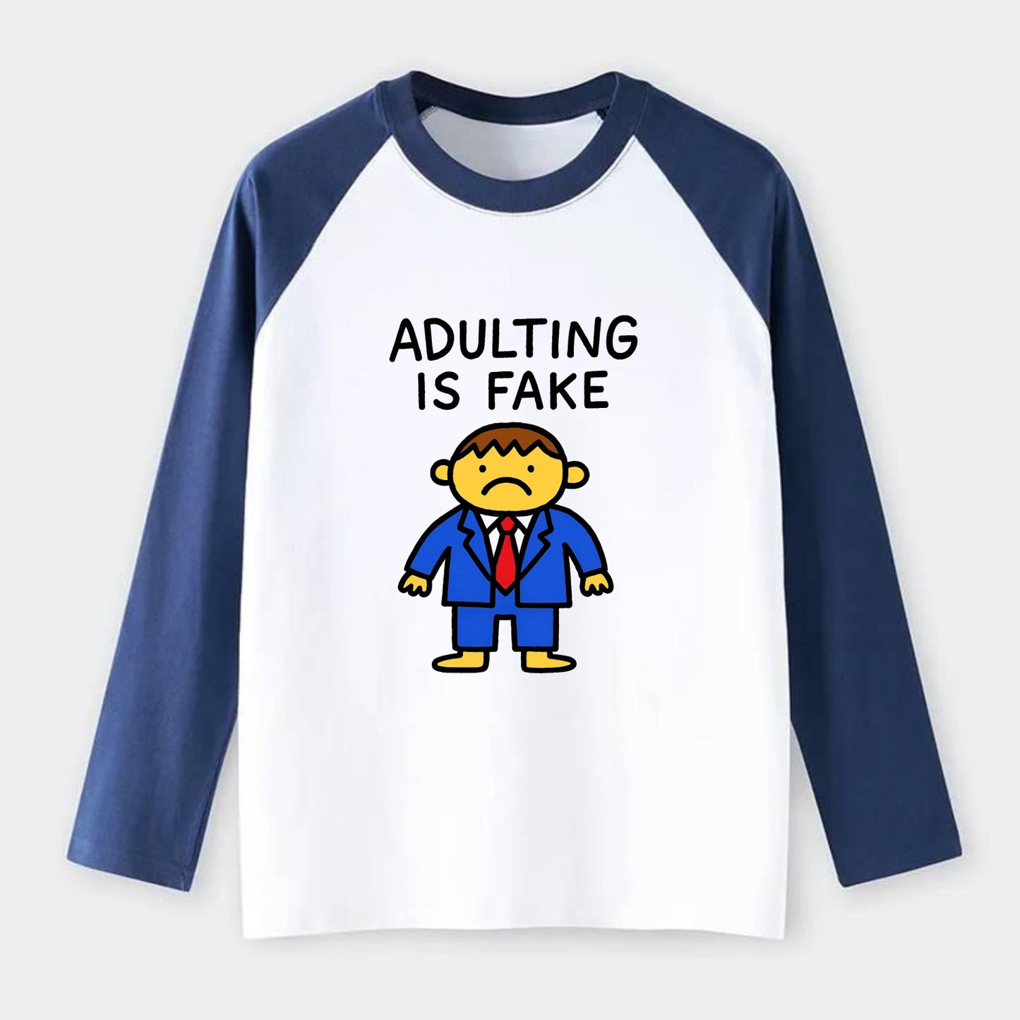 ADULTING IS FAKE | Child in suit pretending - Raglan Long Sleeve T-Shirt - Blue