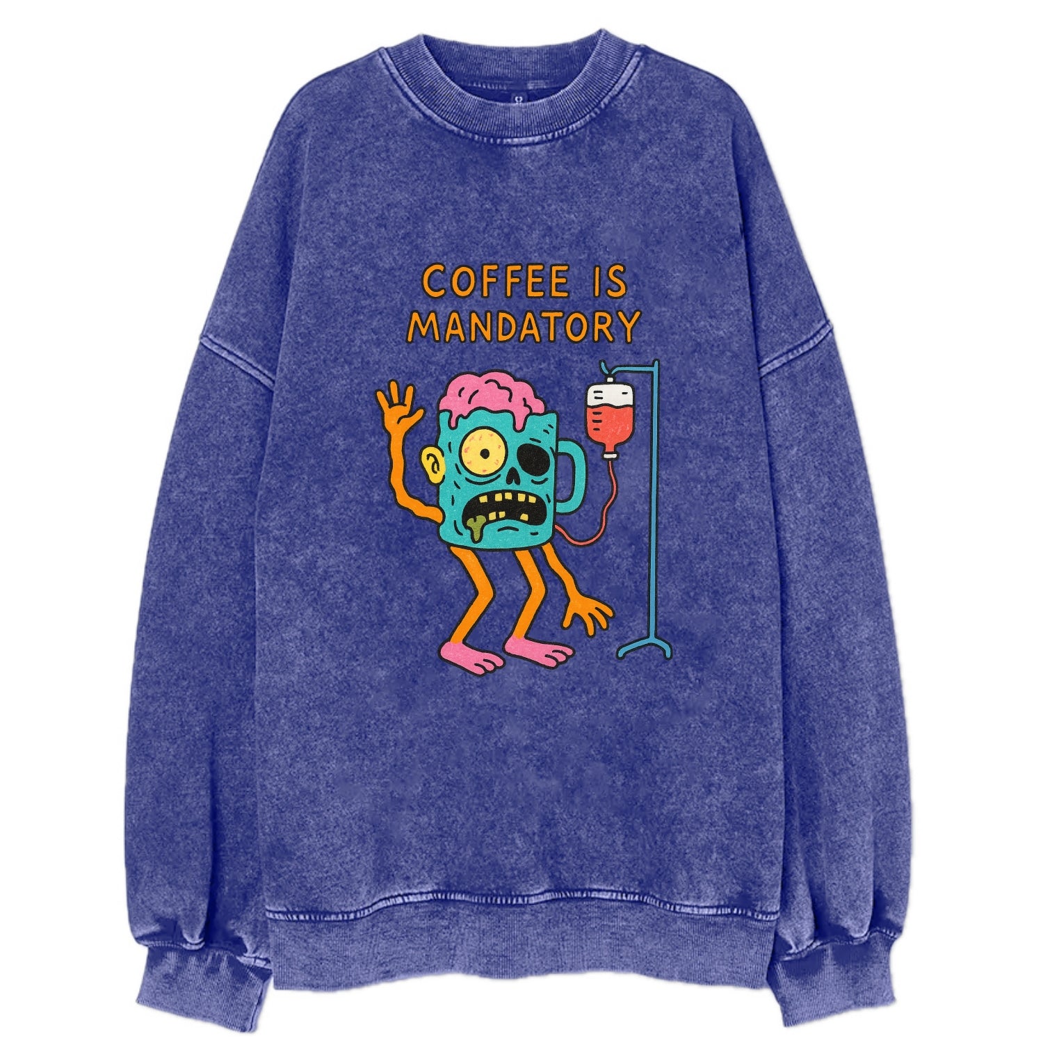 COFFEE IS MANDATORY | Zombie mug with IV drip - Vintage Sweatshirt - Blue