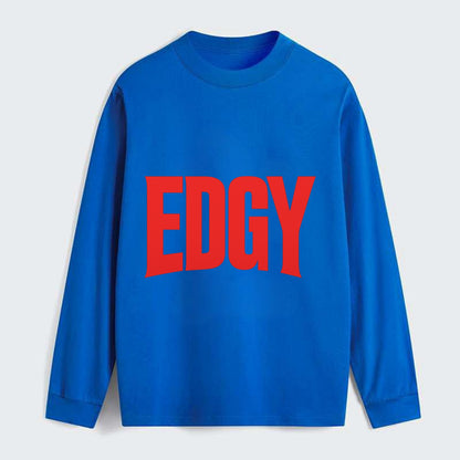 Bold typography design - "EDGY" - pushing boundaries, unconventional - Classic Long Sleeve Shirt - Blue