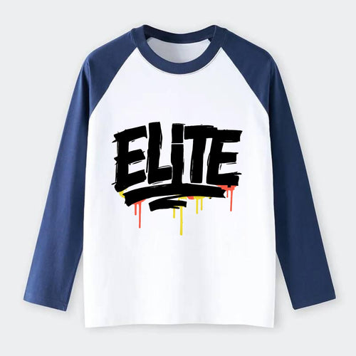 Bold typography design - ELITE - top tier, highest level - Raglan Long Sleeve T-Shirt