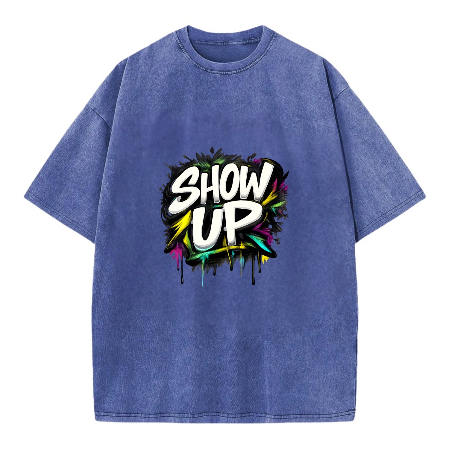 Bold typography design - "SHOW UP" - be present, arrive ready - Vintage T-shirt - Blue