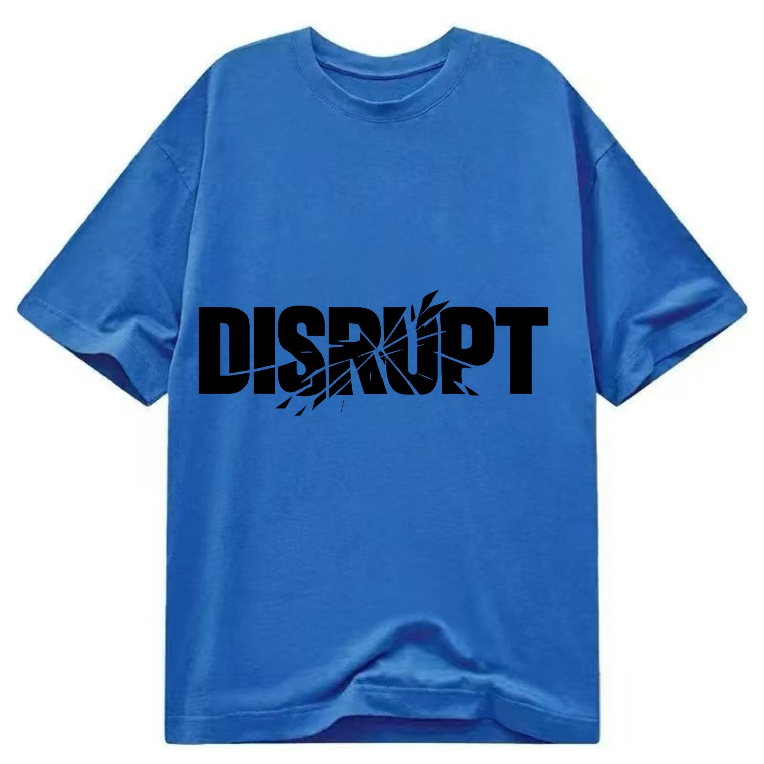 Bold typography design - "DISRUPT" - breaking patterns, changing game - Classic T-shirt - Blue