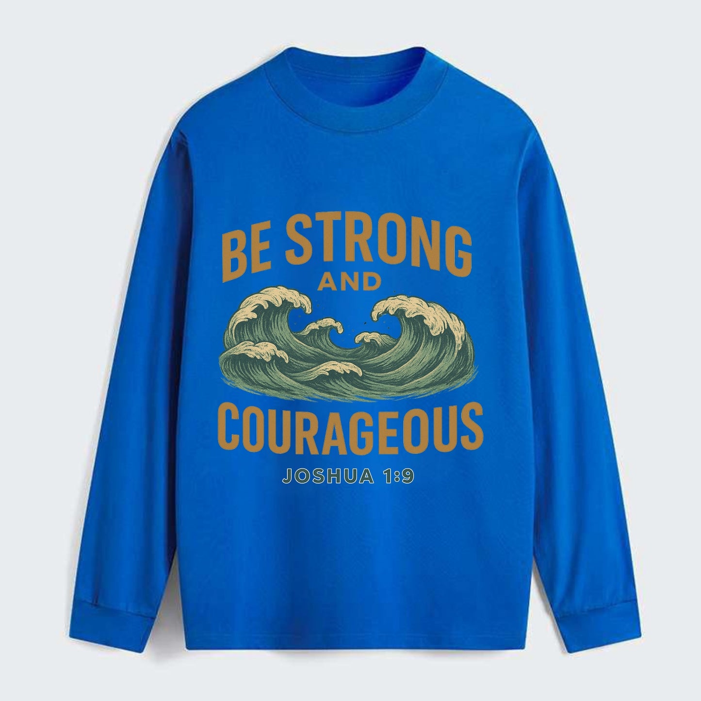 Joshua 1:9 Ocean - Classic Long Sleeve Shirt - Blue