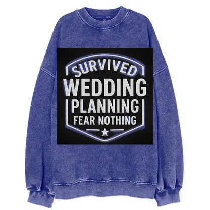 Survived wedding planning, fear nothing - Vintage Sweatshirt - Blue