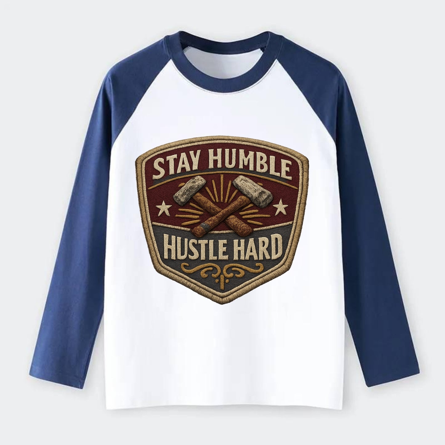 STAY HUMBLE HUSTLE HARD - text in silver , work ethic - Raglan Long Sleeve T-Shirt - Blue