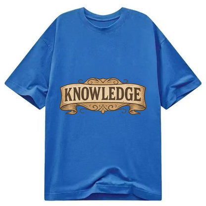 Bold typography design - "KNOWLEDGE" - learning, understanding - Classic T-shirt - Blue