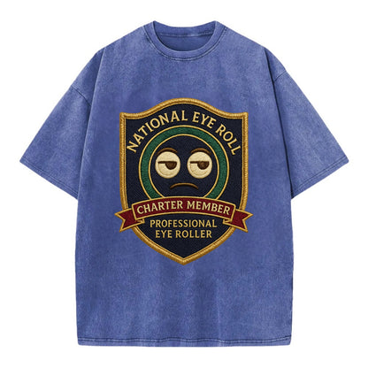 Crest with eye roll icon - "National Eye Roll Association - Charter Member" - - Vintage T-shirt - Blue