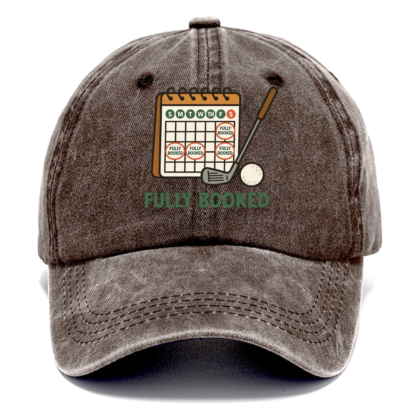 Calendar with every weekend marked for golf - "Fully Booked" - golf obsession - Classic Cap - Brown