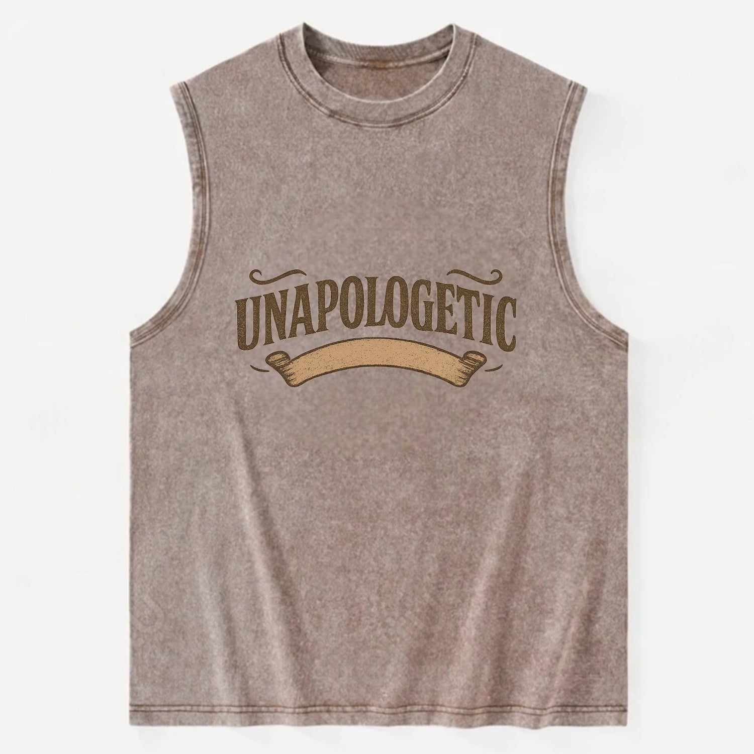 Bold typography design - "UNAPOLOGETIC" - no regrets, owning it - Vintage Washed Tank - Brown