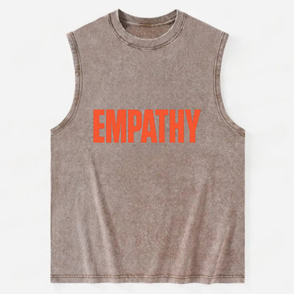 Bold typography design - "EMPATHY" - understanding others, emotional - Vintage Washed Tank - Brown