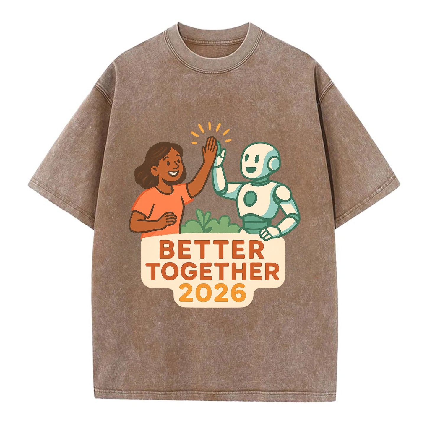 Human and AI robot high-fiving as collaborative partners - "Better Together 2026" - Vintage T-shirt - Brown