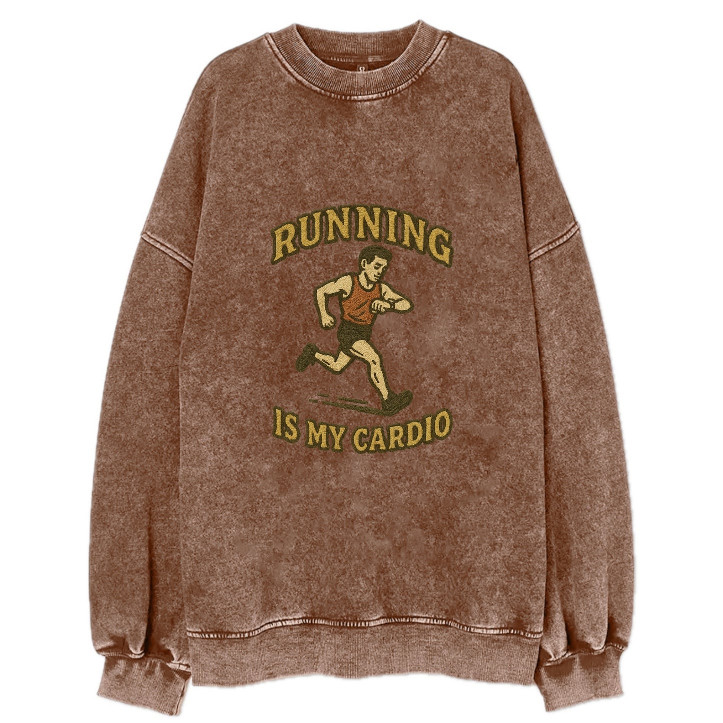 Running Late Is My Cardio  - Vintage Sweatshirt - Brown