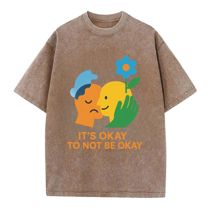 Mental health stigma fading as support grows - "It's Okay to Not Be Okay" - - Vintage T-shirt - Brown
