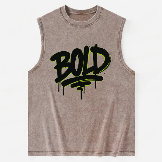 Bold typography design - "BOLD" - courageous, standing out - Vintage Washed Tank - Brown