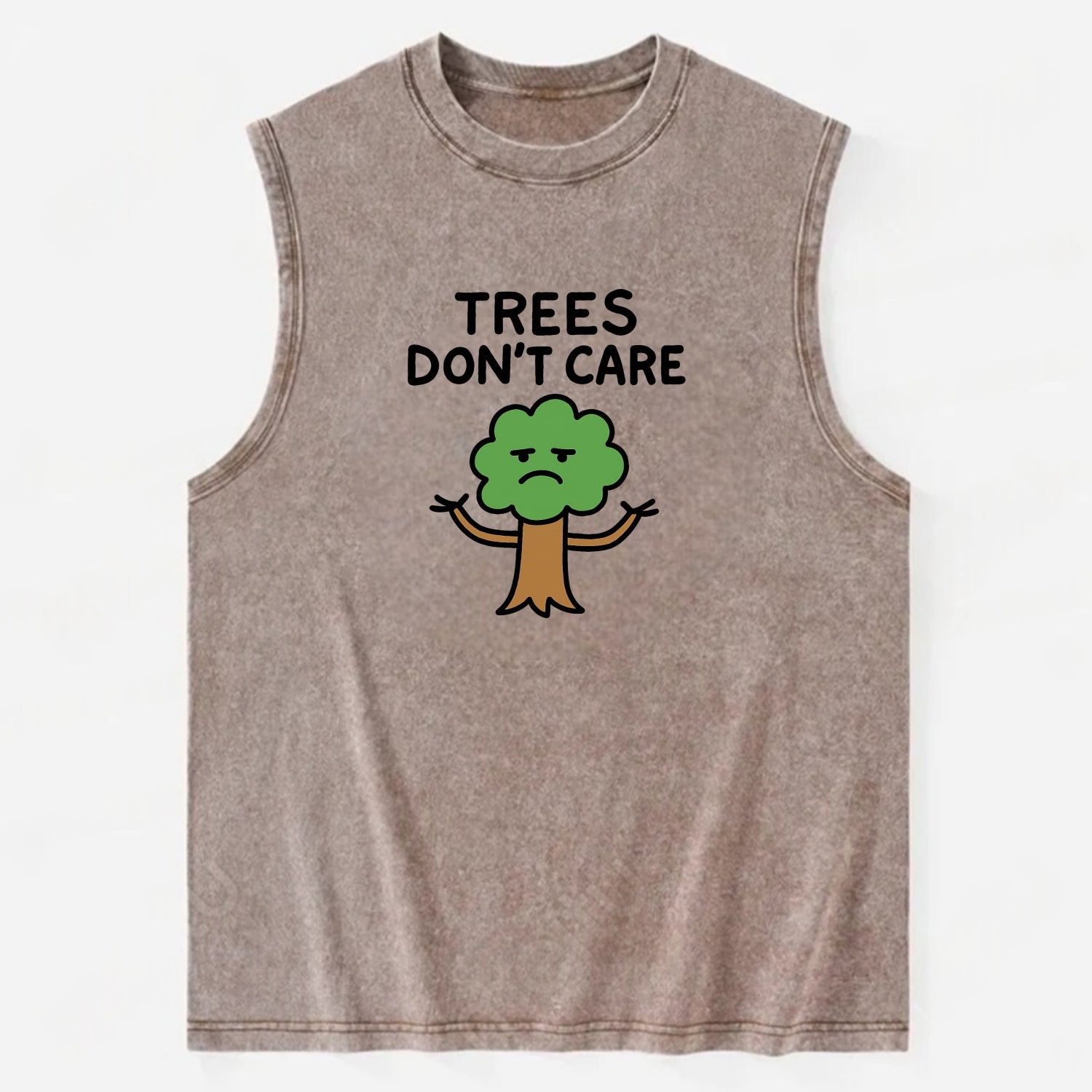 TREES DONT CARE | Indifferent oak shrugging branches - Vintage Washed Tank - Brown