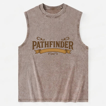 Bold typography design - "PATHFINDER" - finding the way, leading others - Vintage Washed Tank - Brown