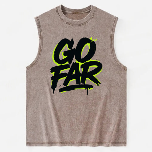 Bold typography design - GO FAR - distance goals, pushing limits - Vintage Washed Tank