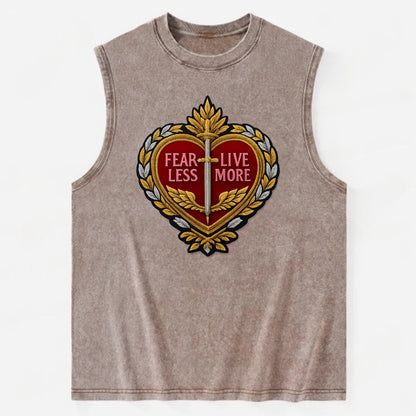 FEAR LESS LIVE MORE - heart with text in red , courage - Vintage Washed Tank - Brown