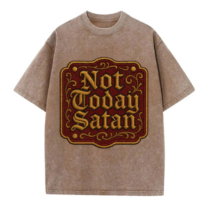 Not Today Satan  - Vintage T-shirt - Brown