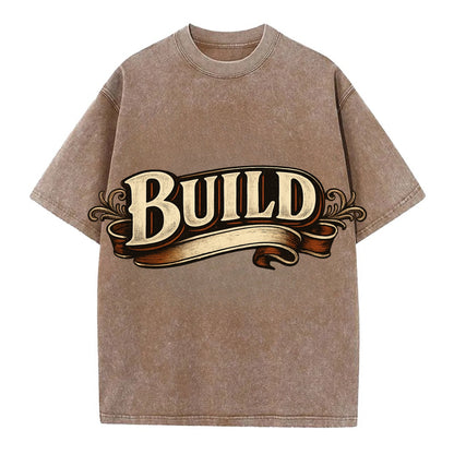 Bold typography design - "BUILD" - constructing, making real - Vintage T-shirt - Brown