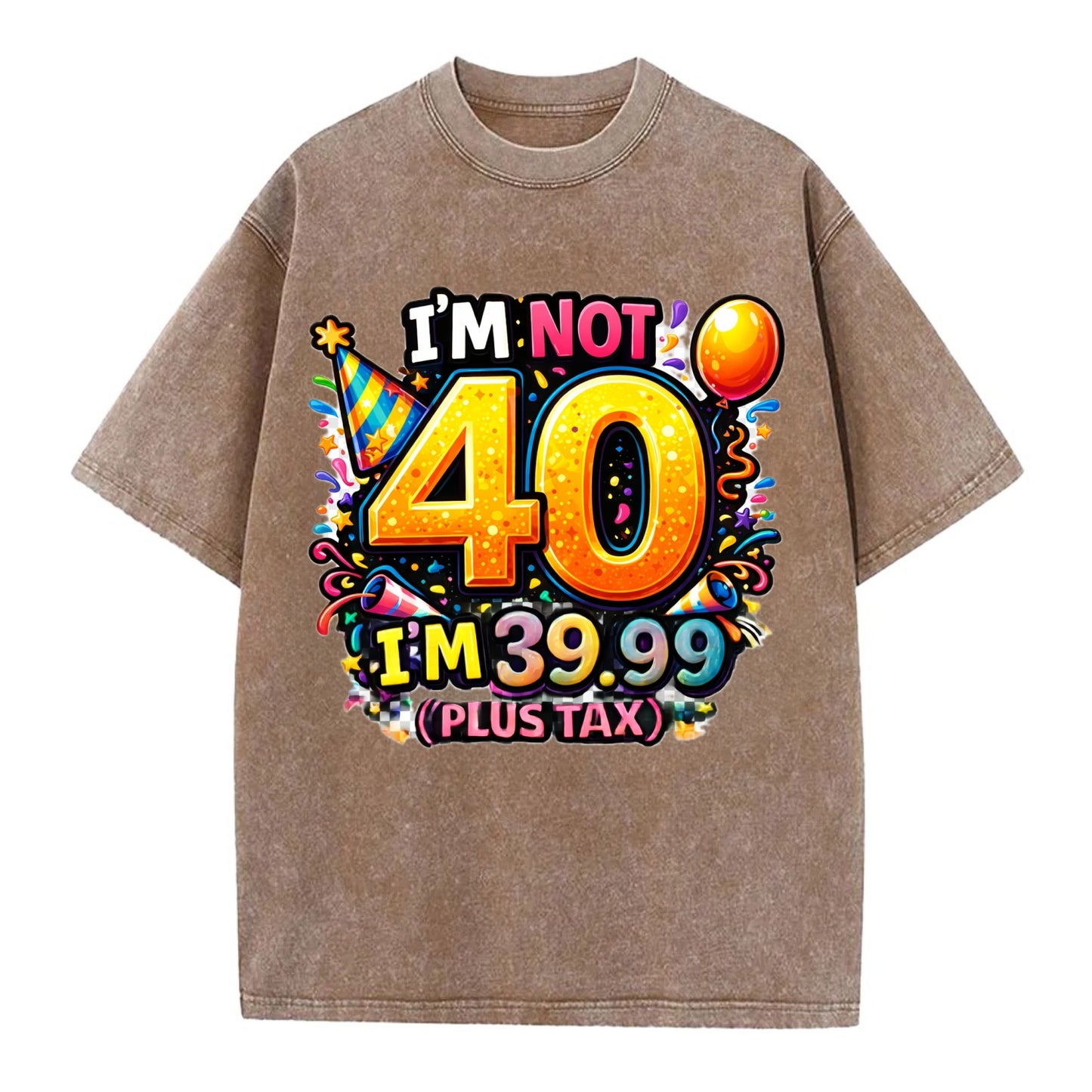 Not 40 Plus Tax - Vintage T-shirt - Brown