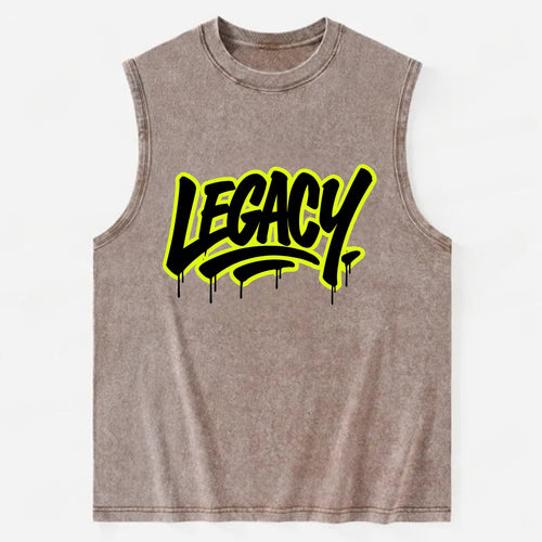 Bold typography design - LEGACY - what you leave behind, lasting impact - Vintage Washed Tank