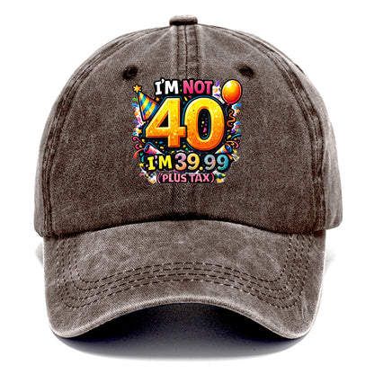 Not 40 Plus Tax - Classic Cap - Brown