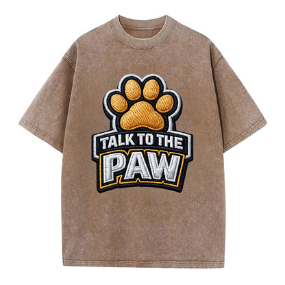 TALK TO THE PAW - raised paw in tan , sassy pet - Vintage T-shirt - Brown