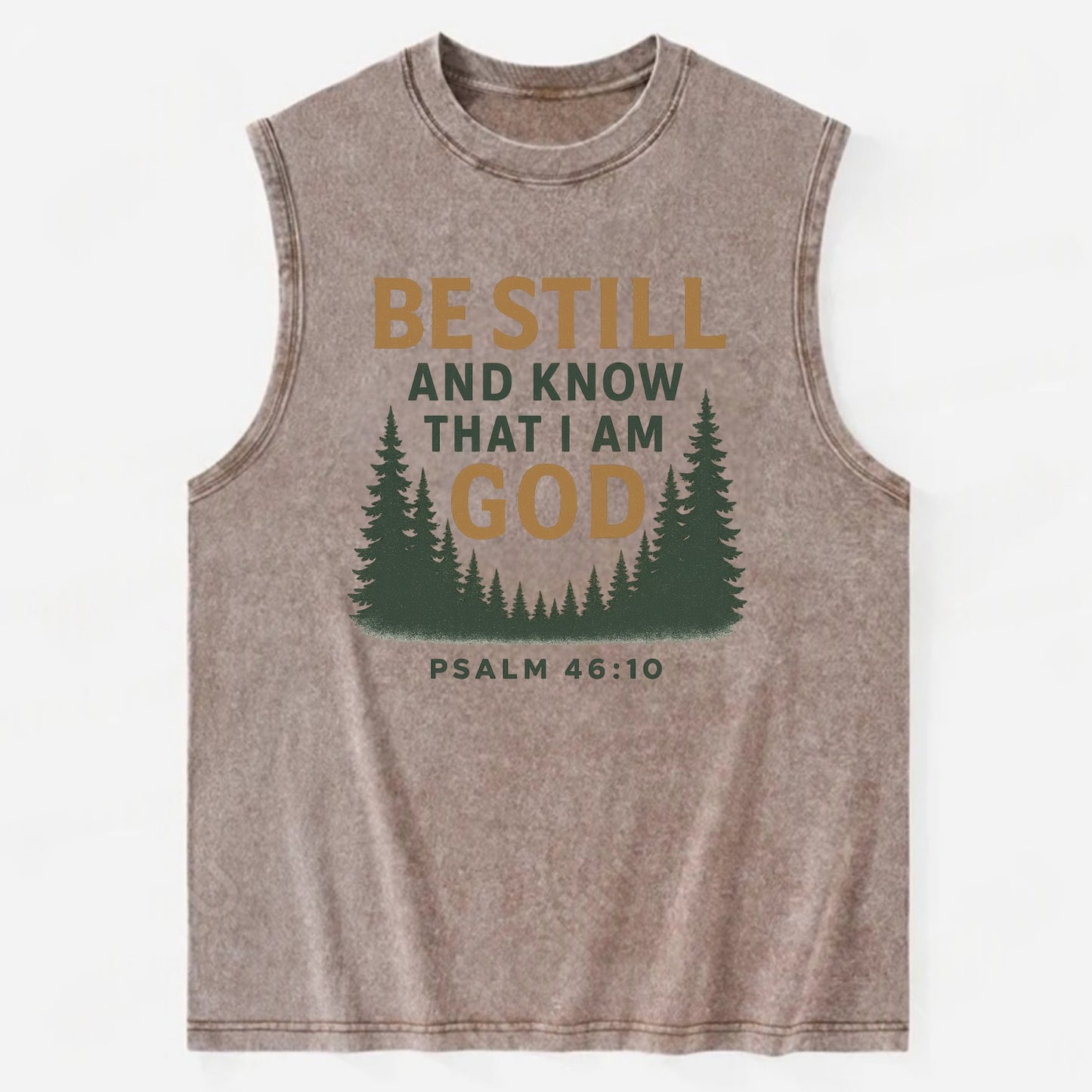 Psalm 46:10 Forest - Vintage Washed Tank - Brown